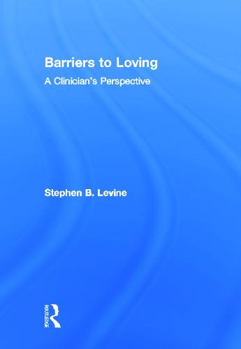Barriers to Loving