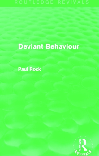 Deviant Behaviour (Routledge Revivals)