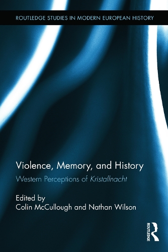 Violence, Memory, and History