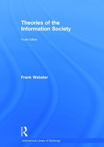 Theories of the Information Society