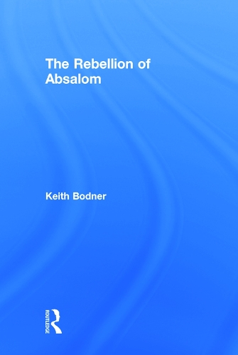 The Rebellion of Absalom