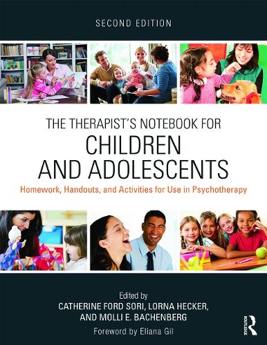 The Therapist's Notebook for Children and Adolescents
