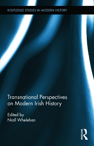 Transnational Perspectives on Modern Irish History