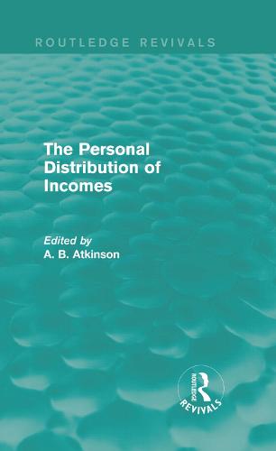 The Personal Distribution of Incomes (Routledge Revivals)