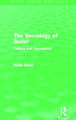 The Sociology of Belief (Routledge Revivals)