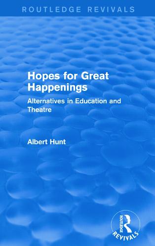 Hopes for Great Happenings (Routledge Revivals)