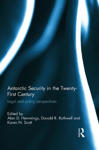 Antarctic Security in the Twenty-First Century