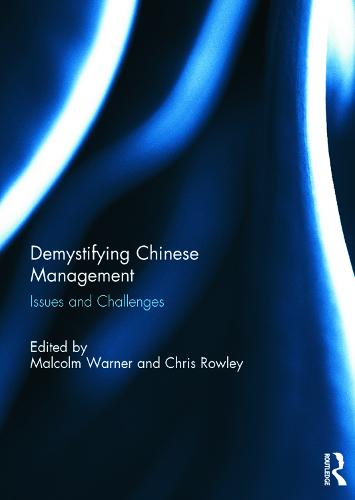 Demystifying Chinese Management