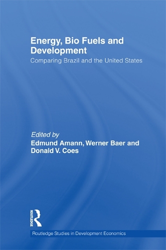 Energy, Bio Fuels and Development