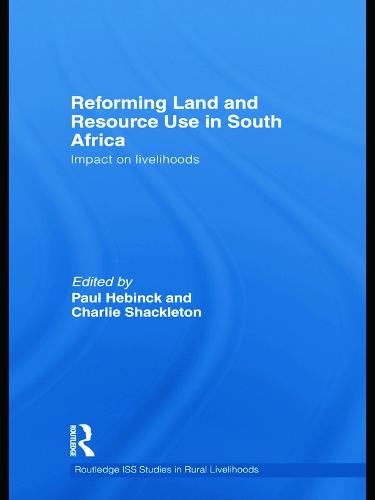 Reforming Land and Resource Use in South Africa