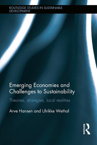 Emerging Economies and Challenges to Sustainability