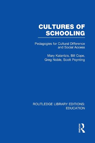 Cultures of Schooling (RLE Edu L Sociology of Education)