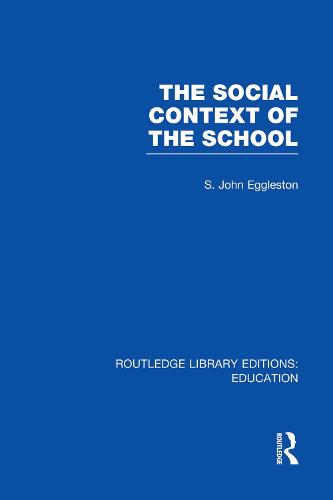 The Social Context of the School (RLE Edu L)
