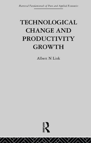Technological Change & Productivity Growth