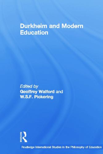 Durkheim and Modern Education