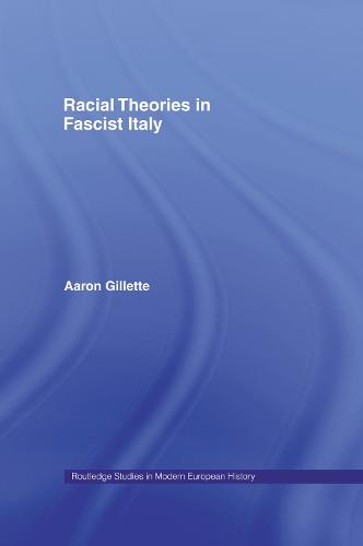 Racial Theories in Fascist Italy