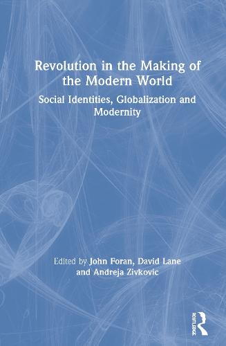 Revolution in the Making of the Modern World