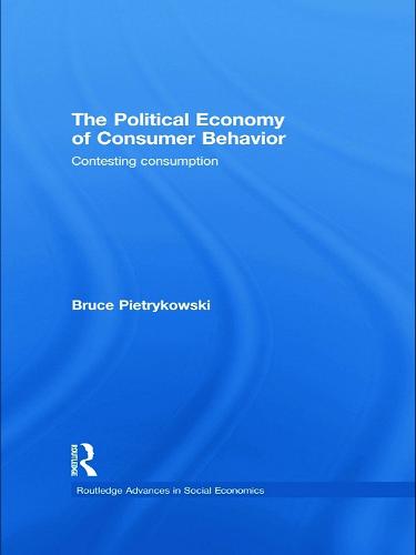 The Political Economy of Consumer Behavior