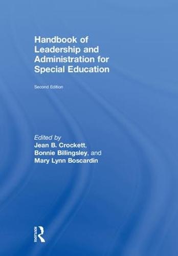 Handbook of Leadership and Administration for Special Education