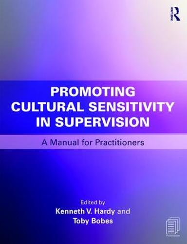 Promoting Cultural Sensitivity in Supervision