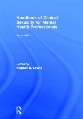 Handbook of Clinical Sexuality for Mental Health Professionals