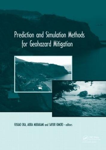Prediction and Simulation Methods for Geohazard Mitigation