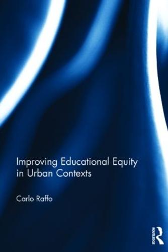 Improving Educational Equity in Urban Contexts