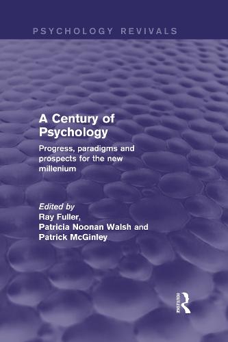 A Century of Psychology (Psychology Revivals)
