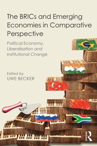 The BRICs and Emerging Economies in Comparative Perspective