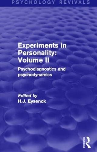 Experiments in Personality: Volume 2