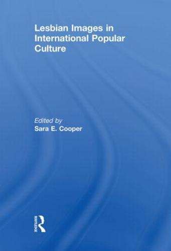Lesbian Images in International Popular Culture