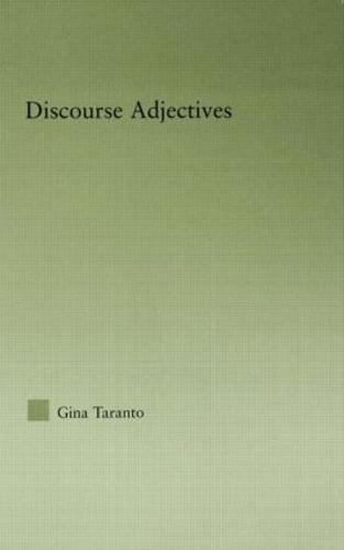 Discourse Adjectives