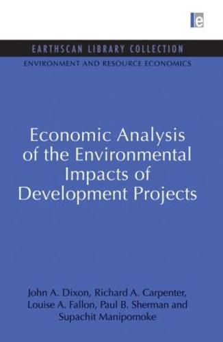 Economic Analysis of the Environmental Impacts of Development Projects