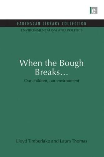 When the Bough Breaks...