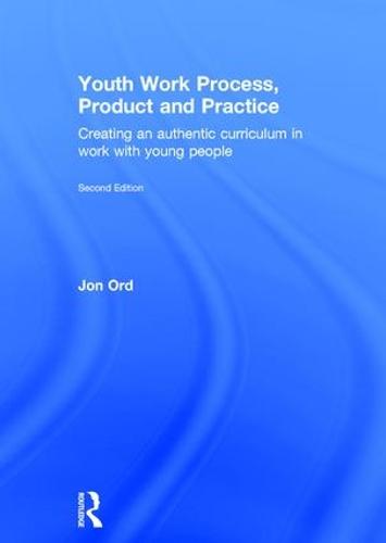 Youth Work Process, Product and Practice