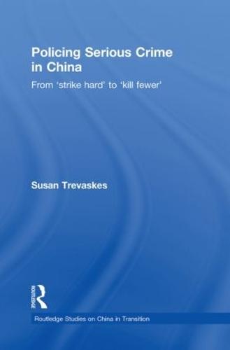 Policing Serious Crime in China