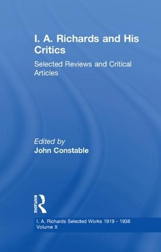 I A Richards & His Critics V10