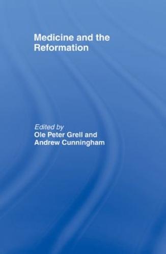 Medicine and the Reformation