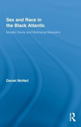 Sex and Race in the Black Atlantic