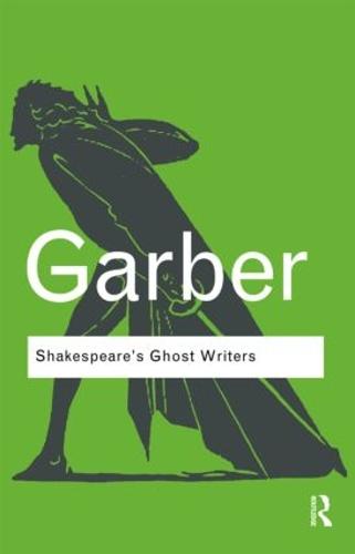 Shakespeare's Ghost Writers
