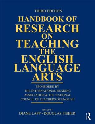 Handbook of Research on Teaching the English Language Arts