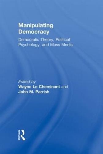 Manipulating Democracy