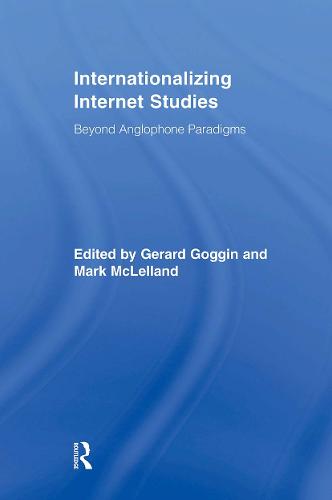 Internationalizing Internet Studies