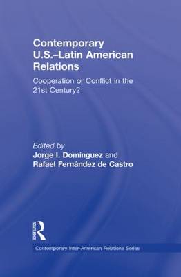 Contemporary U.S.-Latin American Relations