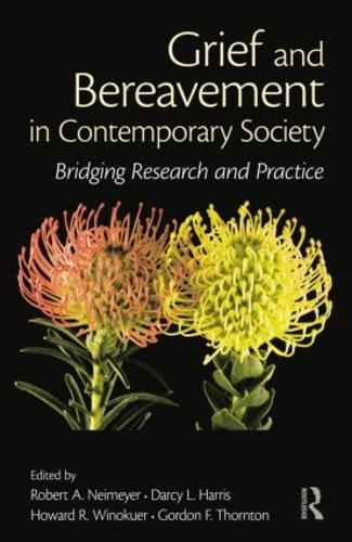 Grief and Bereavement in Contemporary Society
