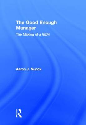 The Good Enough Manager