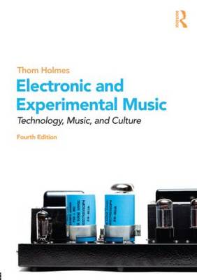 Electronic and Experimental Music