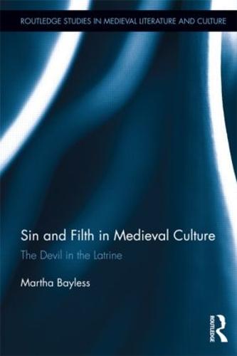 Sin and Filth in Medieval Culture