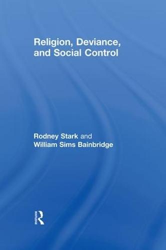 Religion, Deviance, and Social Control