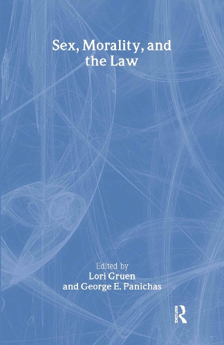 Sex, Morality, and the Law